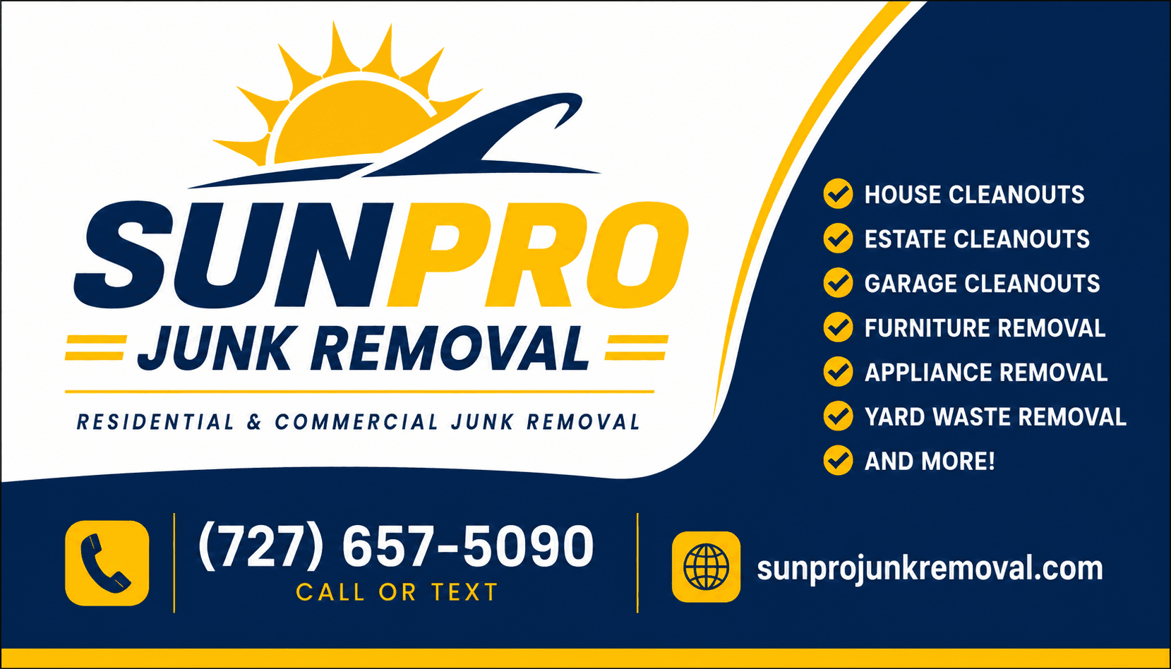 SunPro Junk Removal advertisement listing residential and commercial services with contact number and website.